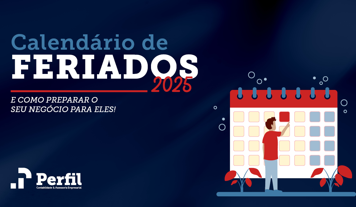 Feriados de 2025: O que esperar e como planejar seu negócio!